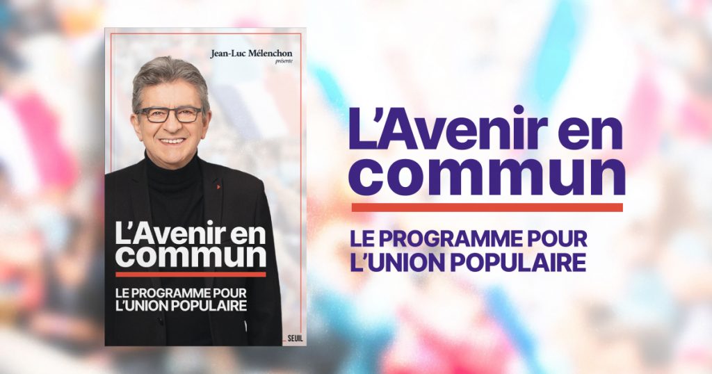 L'avenir en commun, le programme pour l'union populaire
